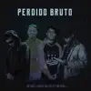 Mc Giigs, Lemonz, MC Jeh JS & Mc Whell - Perdido Bruto - Single